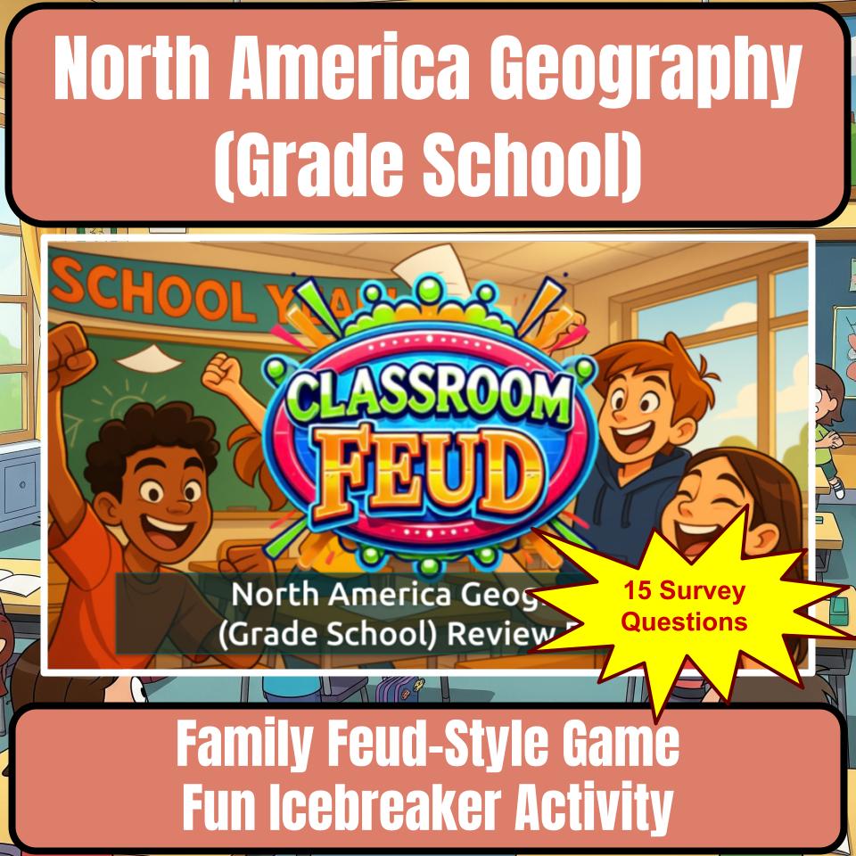 North America Geography (Grade School) Review Feud CF0011
