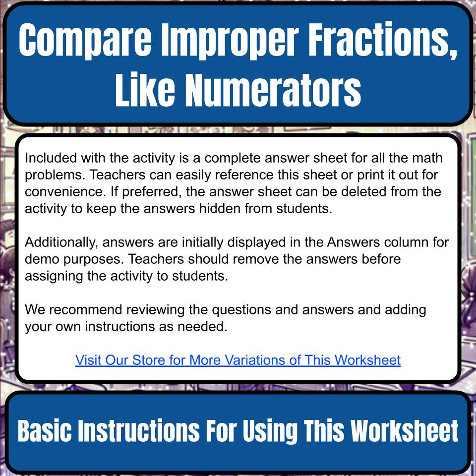 Compare Improper Fractions, Like Numerators Mystery Picture P0113