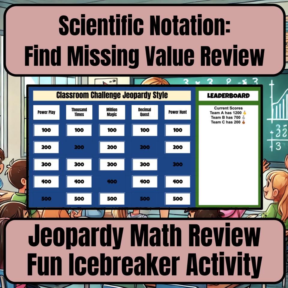 Scientific Notation: Find Missing Value Jeopardy Math Review I0012