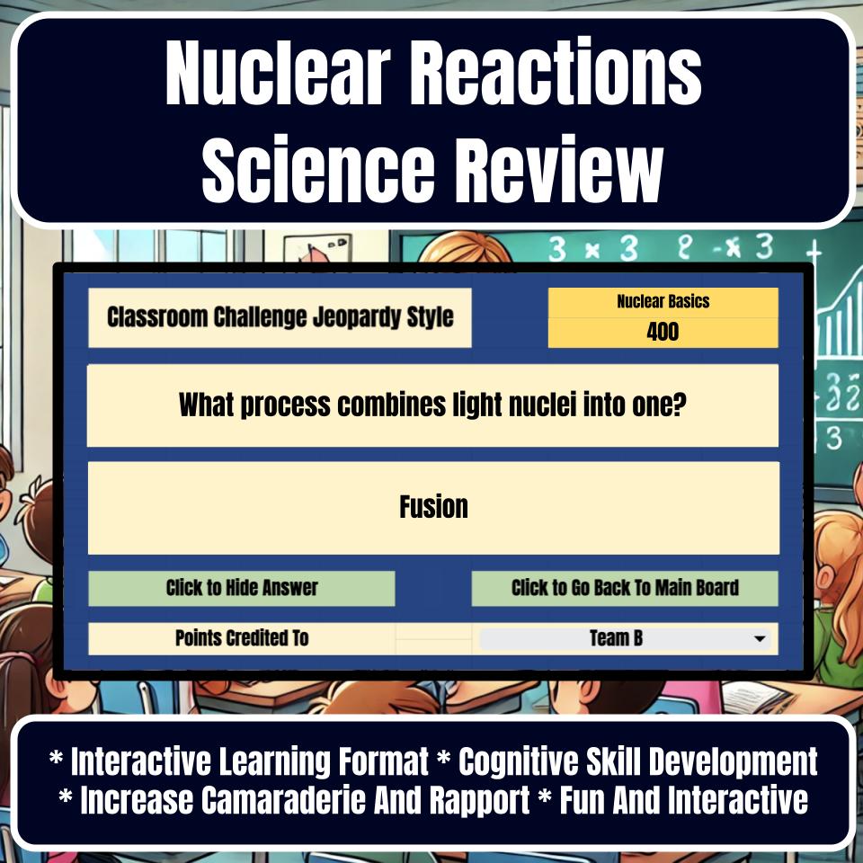 Nuclear Reactions Jeopardy Science Review I0139