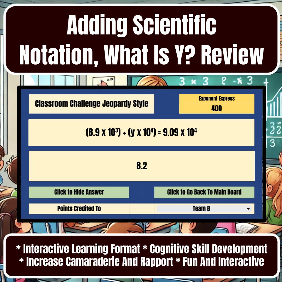Jeopardy Adding Scientific Notation, What Is Y? Math Review Activity I0014