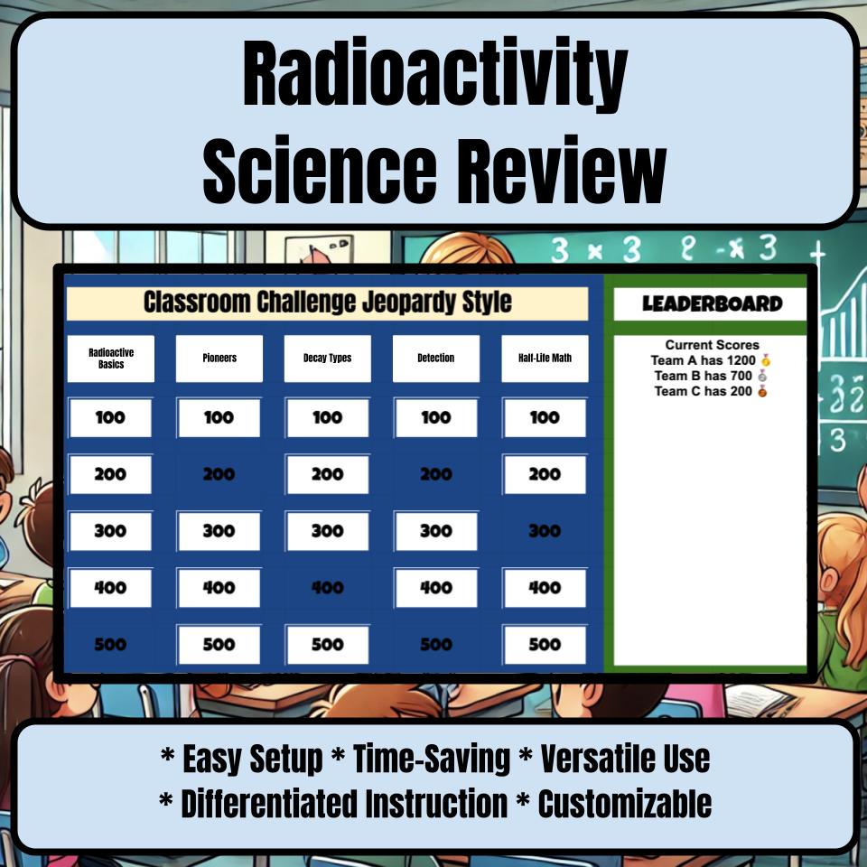 Radioactivity Jeopardy Science Review I0140