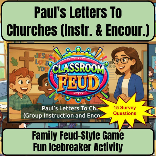 Paul’s Letters To Churches (Instr. & Encour.) Feud Review BF0015