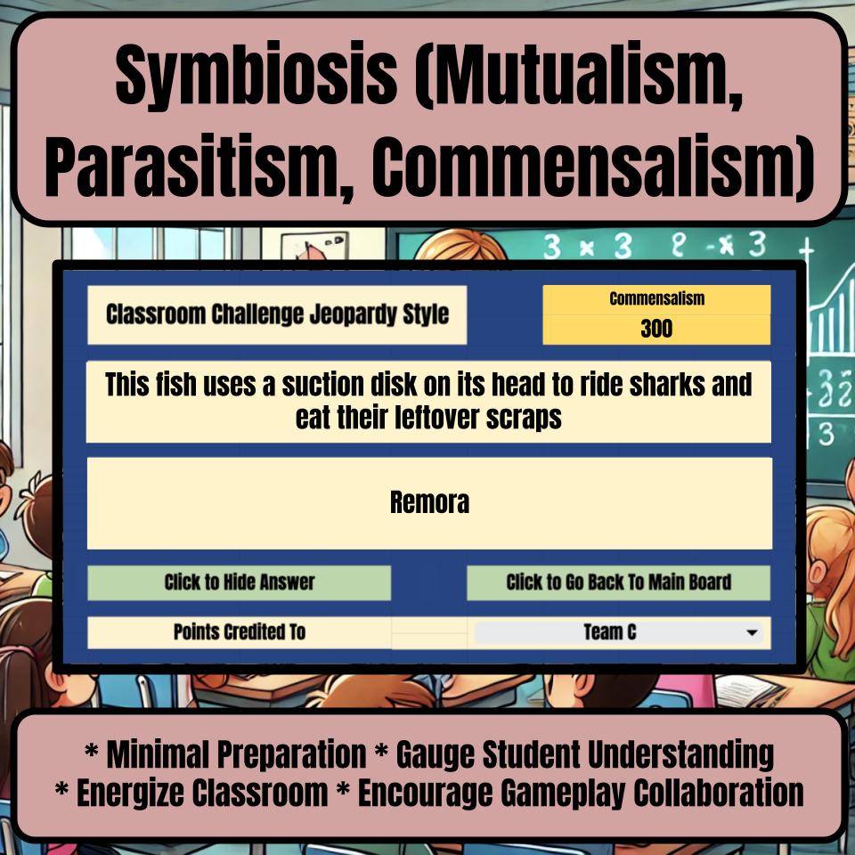 Symbiosis (Mutualism, Parasitism, Commensalism) Jeopardy Science Review I0183