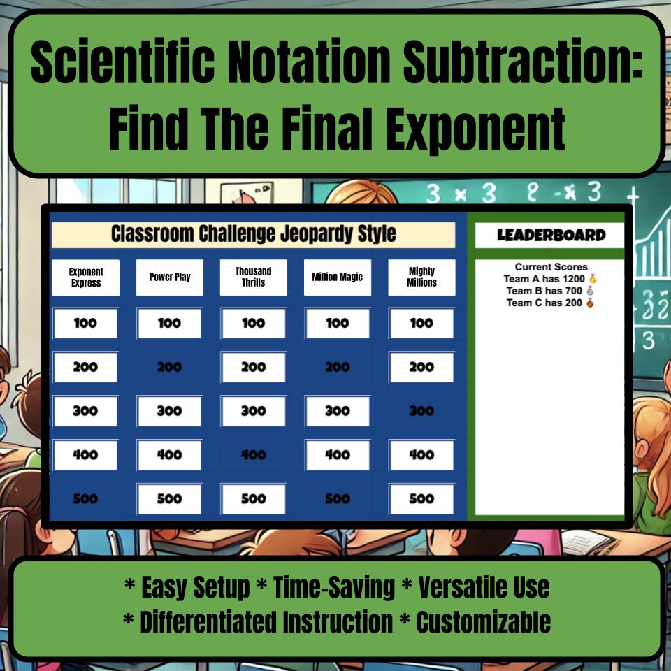 Scientific Notation Subtraction: Find The Final Exponent Jeopardy Review I0019