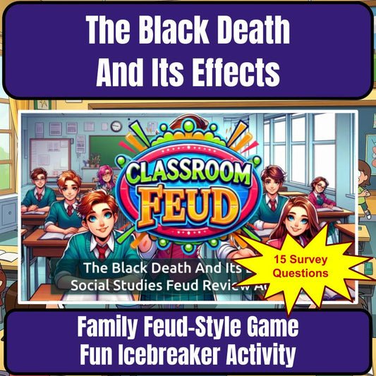 The Black Death And Its Effects Family Feud Style Game - Review Activity CF0194