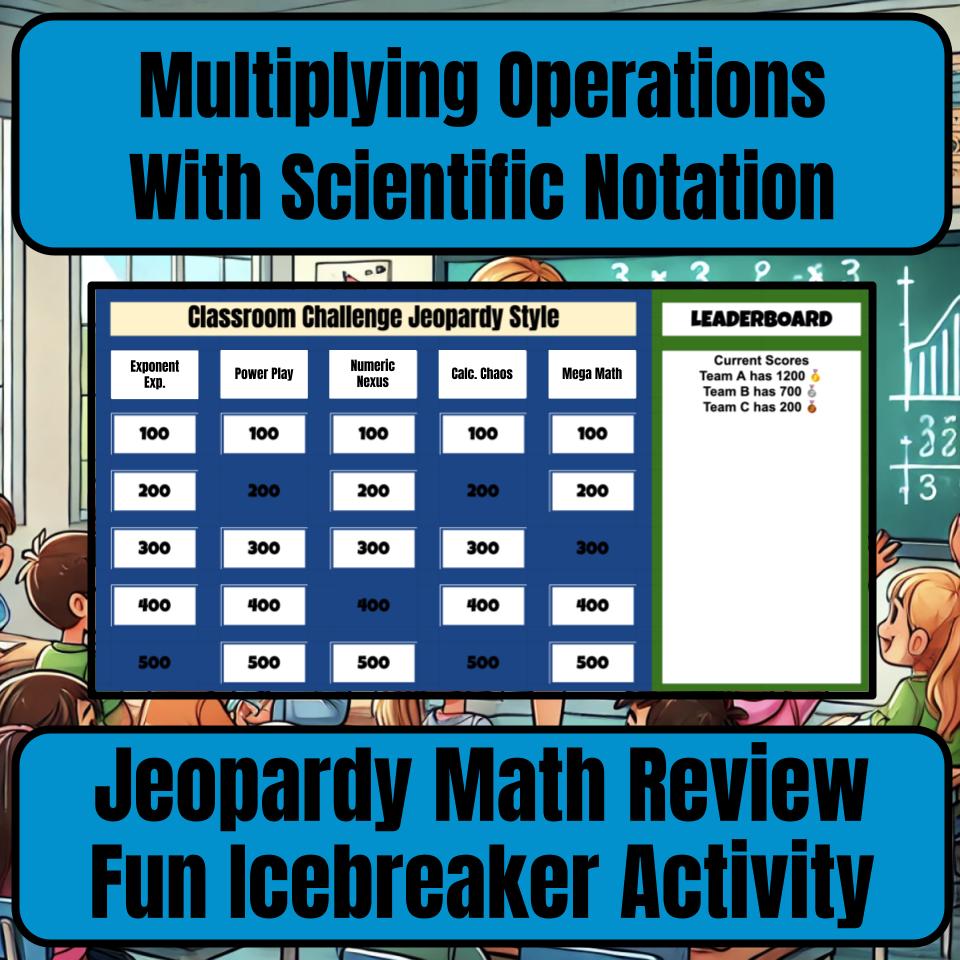 Multiplying Operations With Scientific Notation Jeopardy Math Review I0021