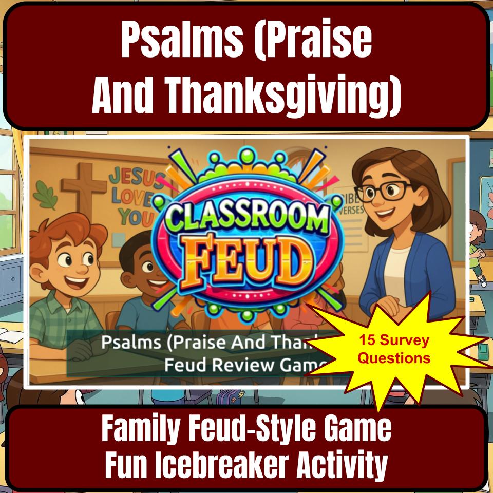 Psalms (Praise And Thanksgiving) Feud Review BF0021