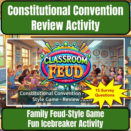 Constitutional Convention Family Feud Style Game - Review Activity CF0223