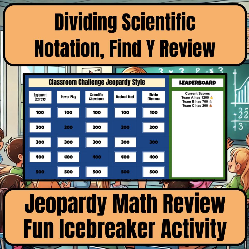 Jeopardy Dividing Scientific Notation, Find Y Math Review Activity I0023
