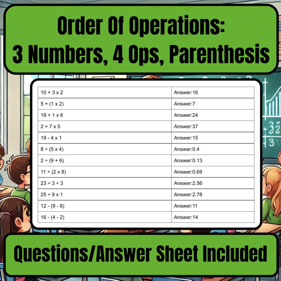 Order Of Operations: 3 Numbers, 4 Ops, Parenthesis I0033