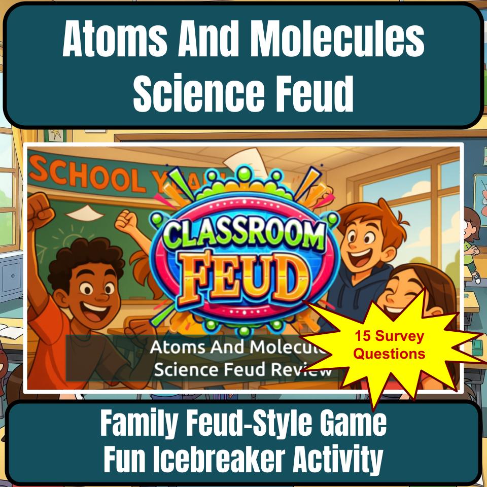 Atoms And Molecules Science Feud Review CF0035
