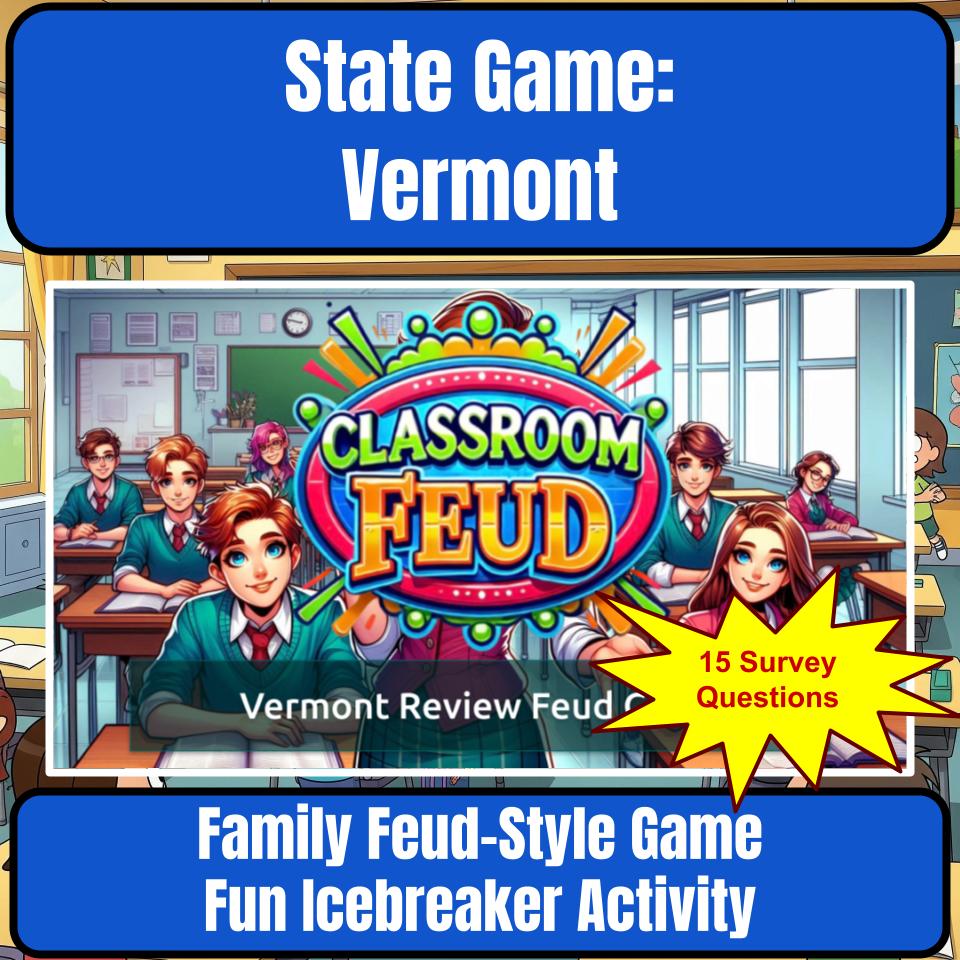 Vermont Social Studies Family Feud Review Game CF0036