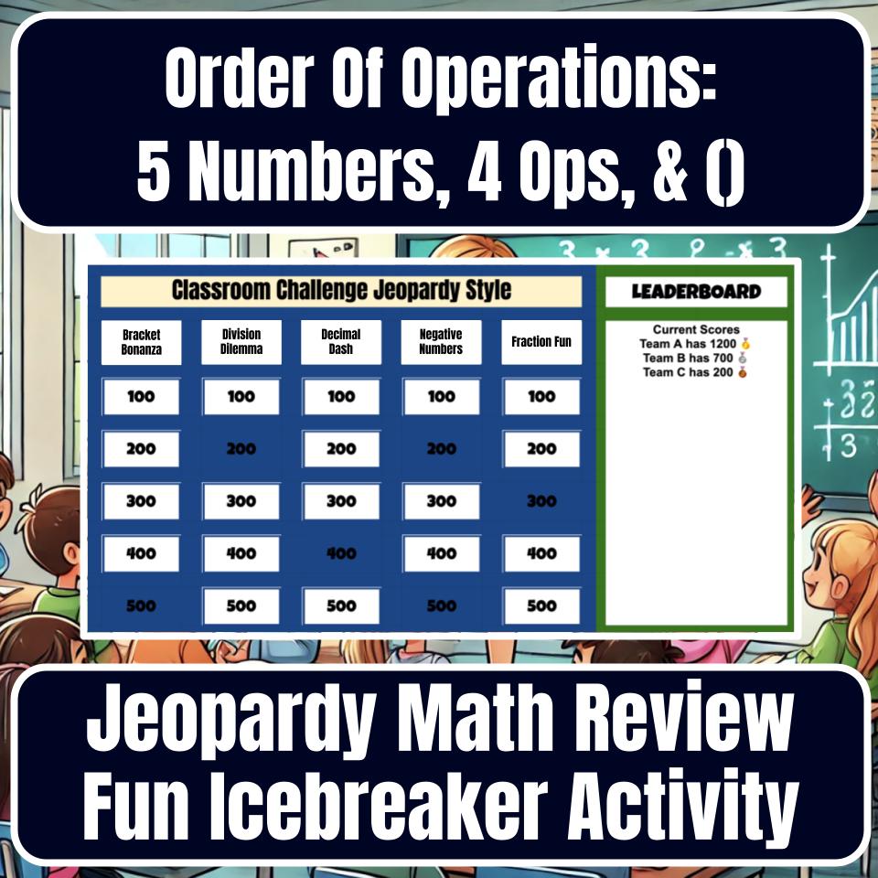 Order Of Operations: 5 Numbers, 4 Ops, & () Jeopardy Review I0036