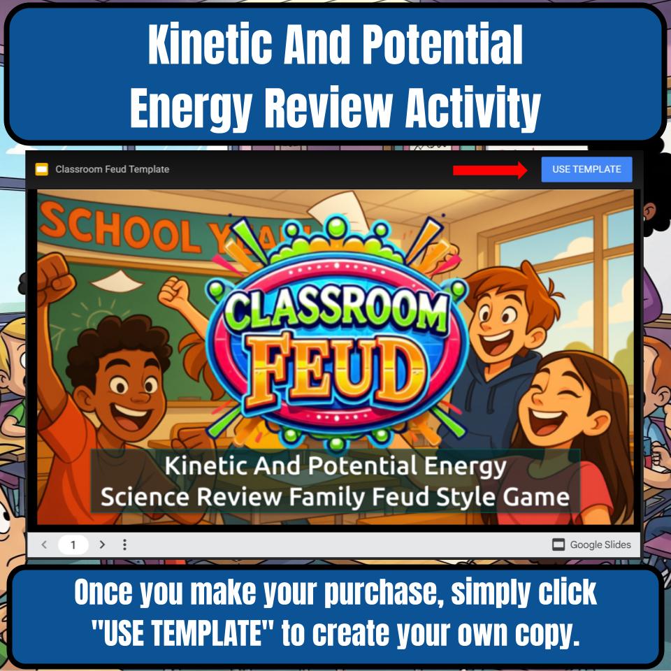 Kinetic And Potential Energy Science Review Family Feud Style Game CF0037