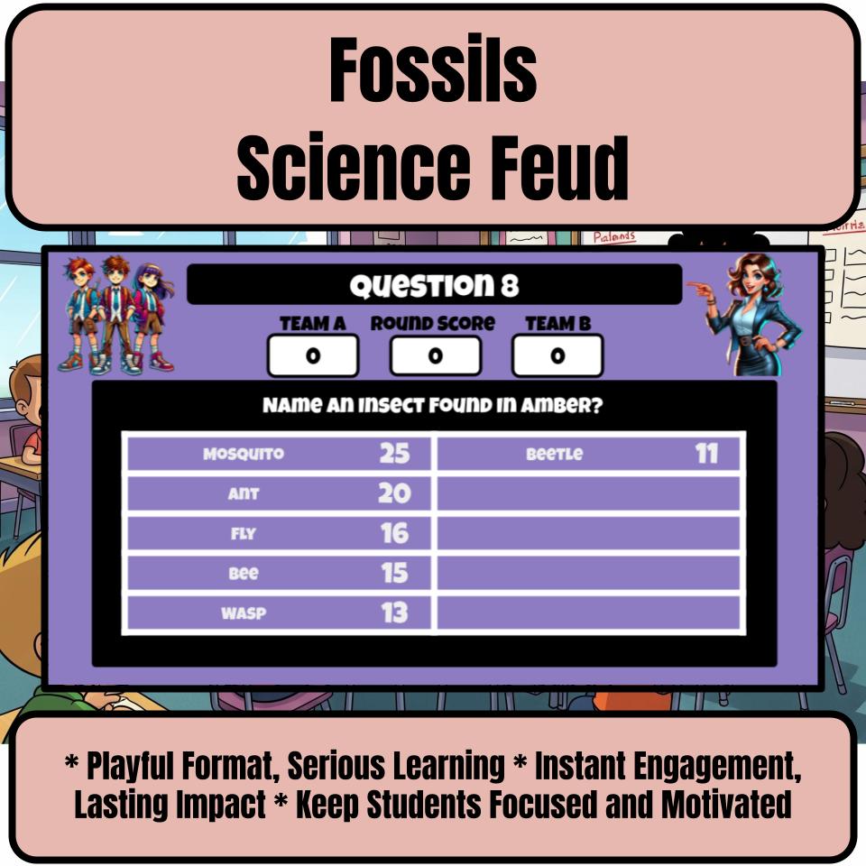 Fossils Science Review Family Feud Style Game Activity CF0040