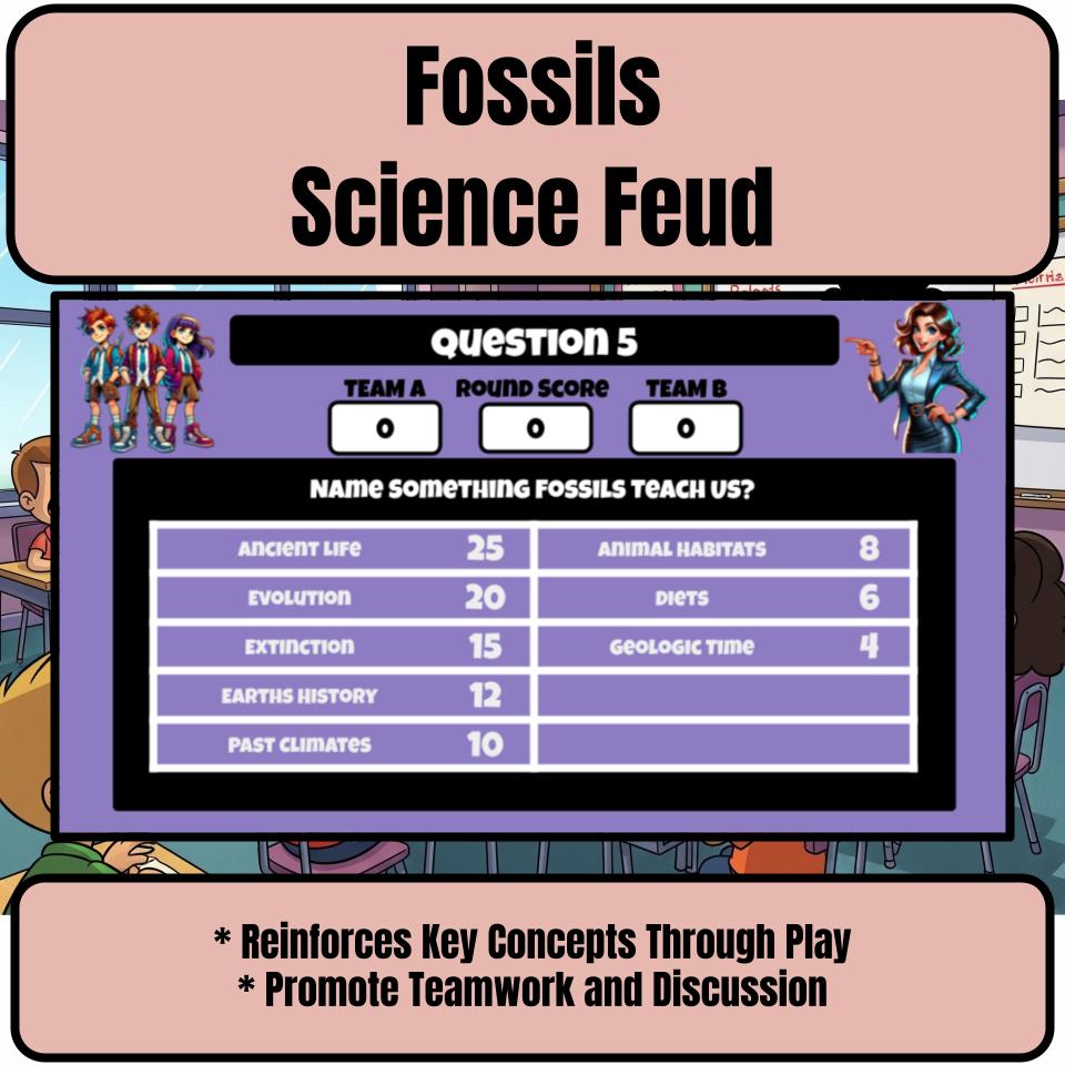 Fossils Science Review Family Feud Style Game Activity CF0040