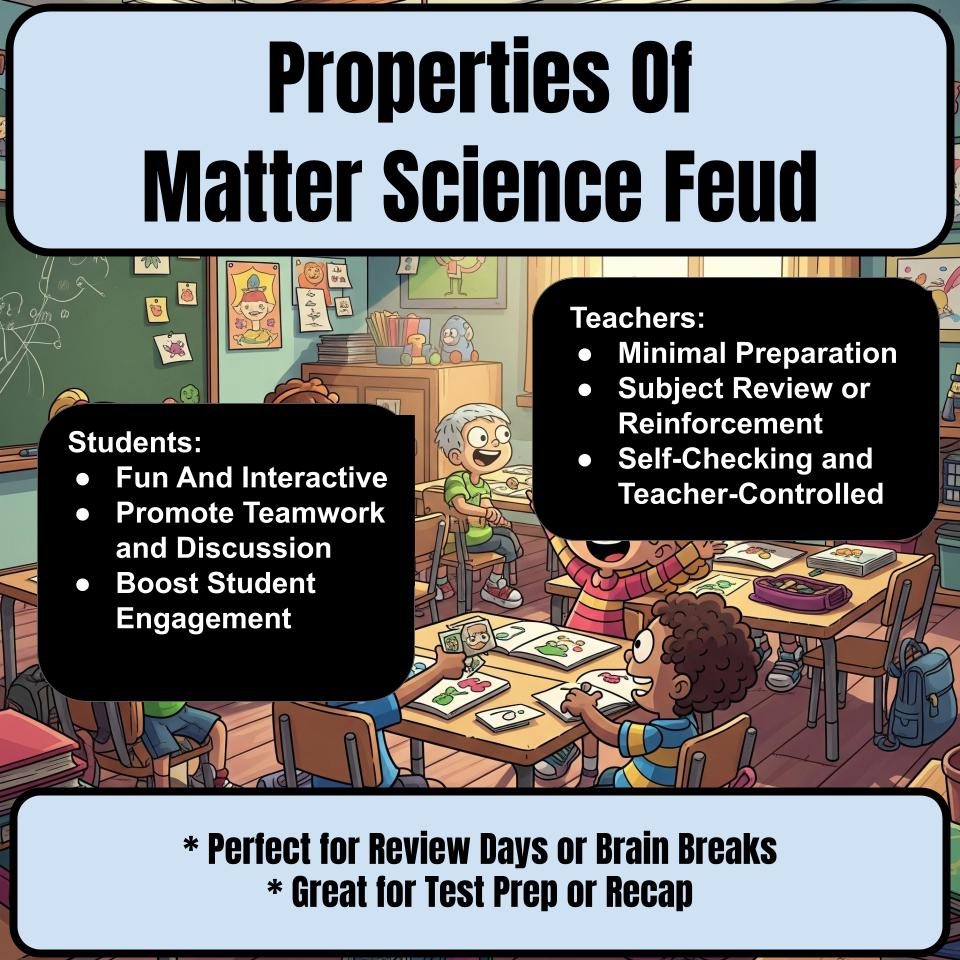 Properties Of Matter Science Feud Review CF0047