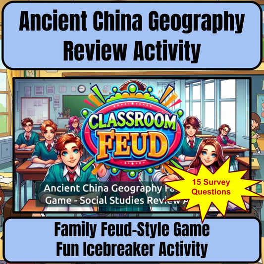 Ancient China Geography Family Feud Game Social Studies Review Activity CF0056