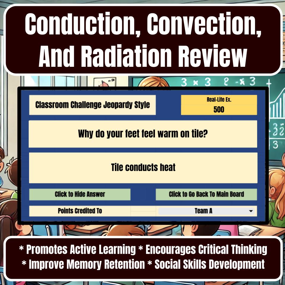Conduction, Convection, And Radiation Jeopardy Science Review I0058