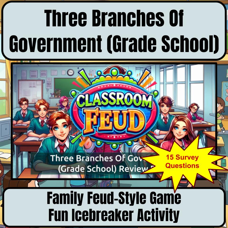 Three Branches Of Government (Grade School) Review Feud CF0006