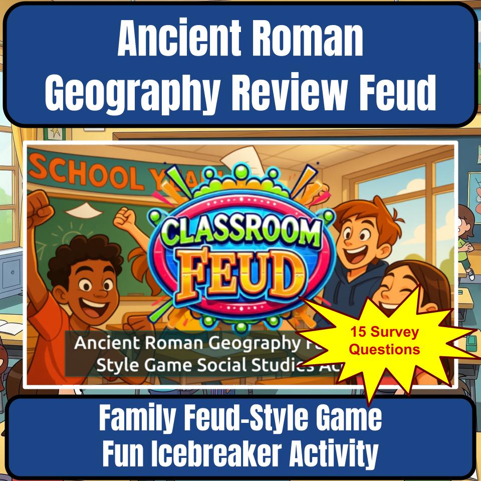 Ancient Roman Geography Family Feud Style Game Social Studies Activity CF0065