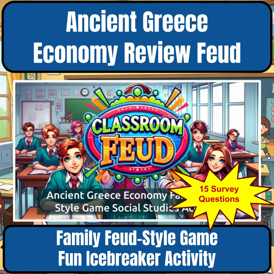 Ancient Greece Economy Family Feud Style Game Social Studies Activity CF0076