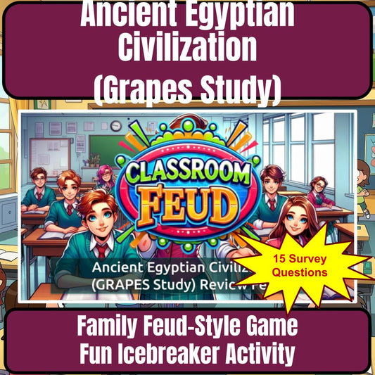 Ancient Egyptian Civilization (Grapes Study) Review Feud CF0078