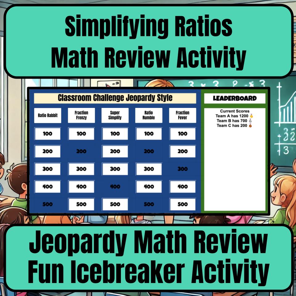 Jeopardy Simplifying Ratios Math Review 6th Grade I0009